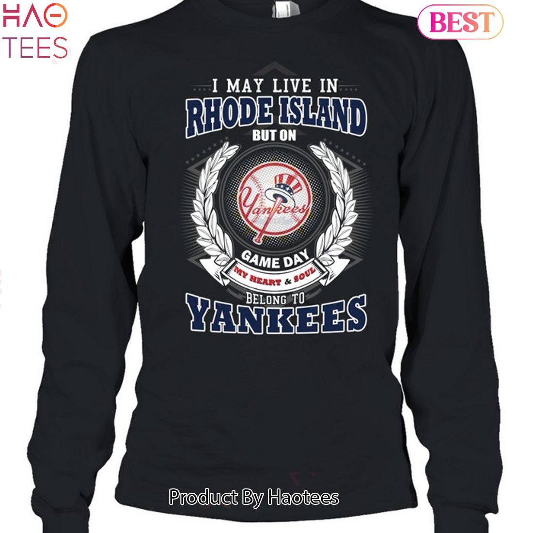 I May Live In Rhode Island Be Long To Yankees Unisex T-Shirt I May Live In Rhode Island Be Long To Yankees Unisex T-Shirt