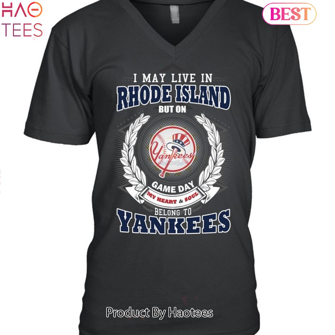 I May Live In Rhode Island Be Long To Yankees Unisex T-Shirt I May Live In Rhode Island Be Long To Yankees Unisex T-Shirt