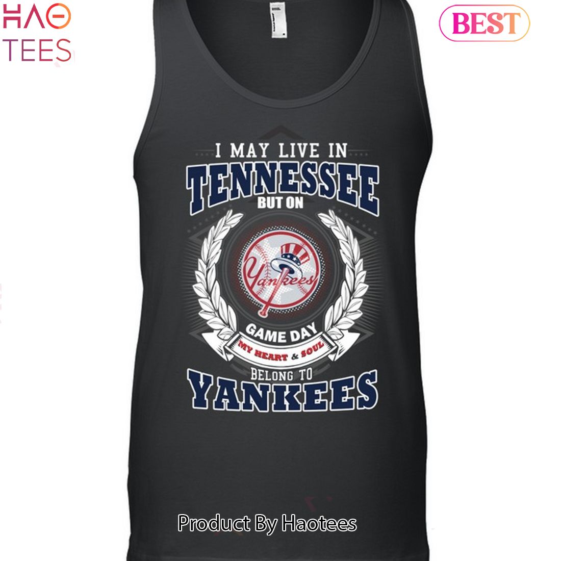 I May Live In Tennessee Be Long To Yankees Unisex T-Shirt I May Live In Tennessee Be Long To Yankees Unisex T-Shirt