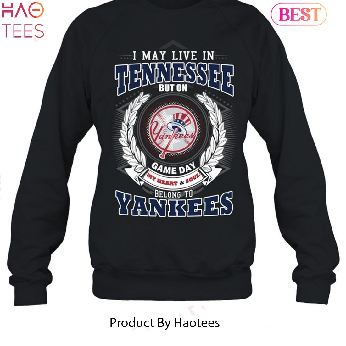 I May Live In Tennessee Be Long To Yankees Unisex T-Shirt I May Live In Tennessee Be Long To Yankees Unisex T-Shirt
