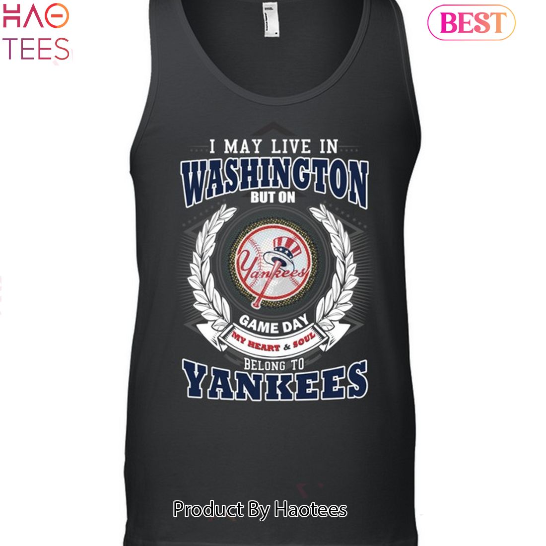 I May Live In Washington Be Long To Yankees Unisex T-Shirt I May Live In Washington Be Long To Yankees Unisex T-Shirt