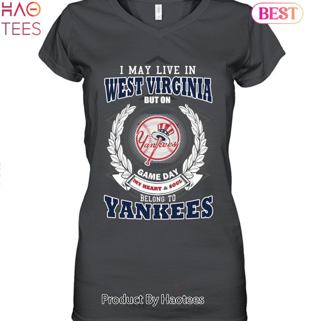 I May Live In West Virginia Be Long To Yankees Shirt, hoodie, longsleeve tee,  sweater