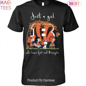 Just A Girl Who Love Fall And Cincinnati Bengals Unisex T-Shirt