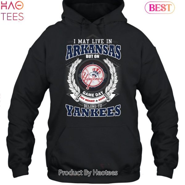 I May Live In Arkansas Be Long To Yankees Unisex T-Shirt