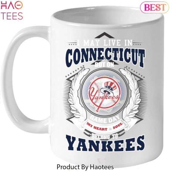 I May Live In Connecticut Be Long To Yankees Unisex T-Shirt