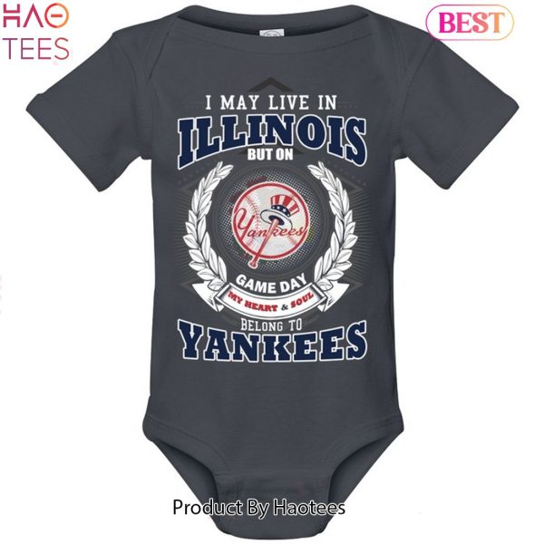 I May Live In Illinois Be Long To Yankees Unisex T-Shirt