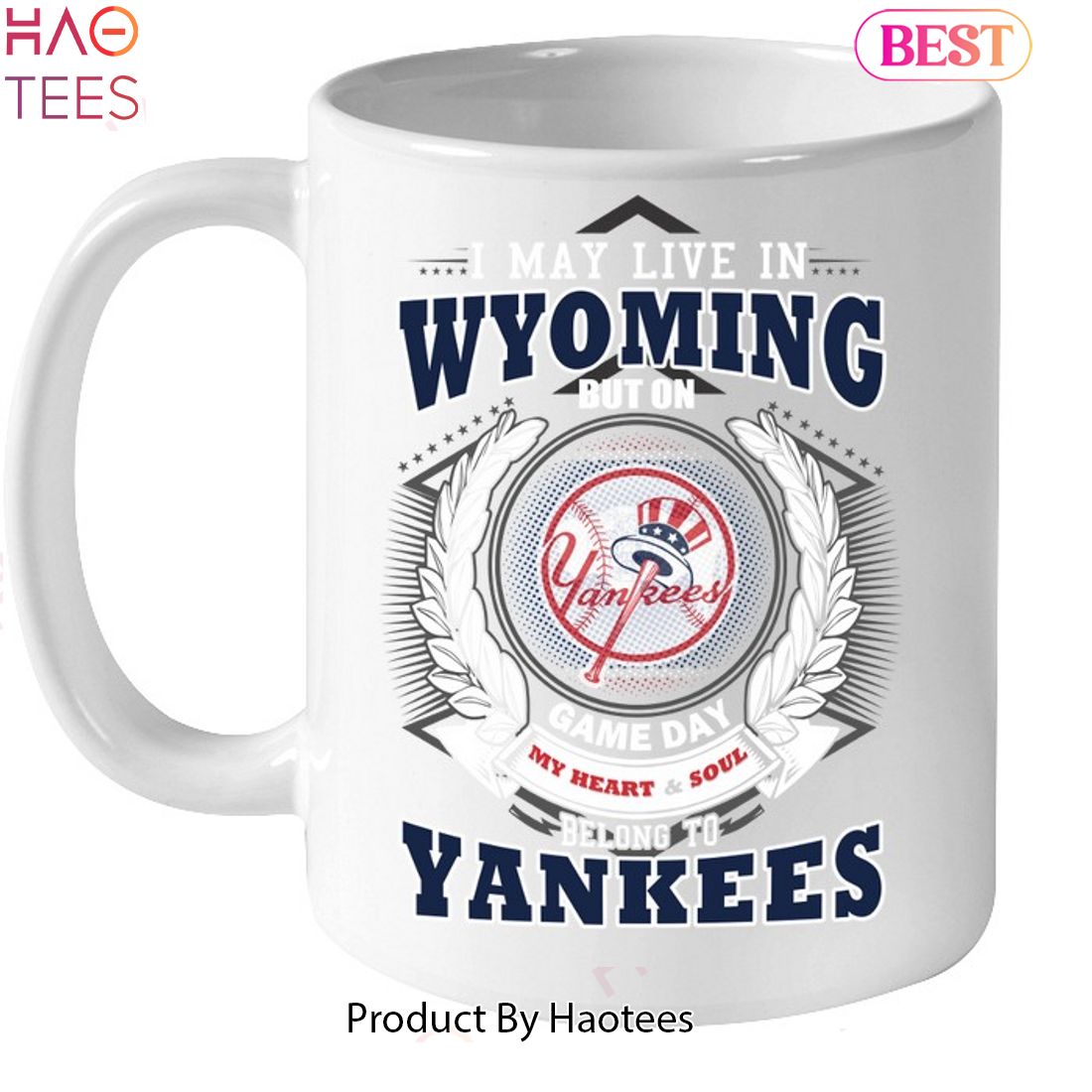 I May Live In Wyoming Be Long To Yankees Unisex T-Shirt I May Live In Wyoming Be Long To Yankees Unisex T-Shirt