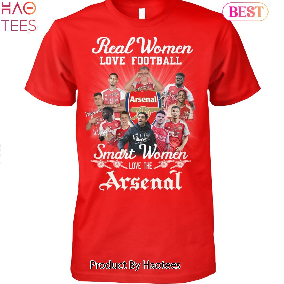 Real Women Love Football Smart Women Love The Arsenal 2023 Unisex T-Shirt