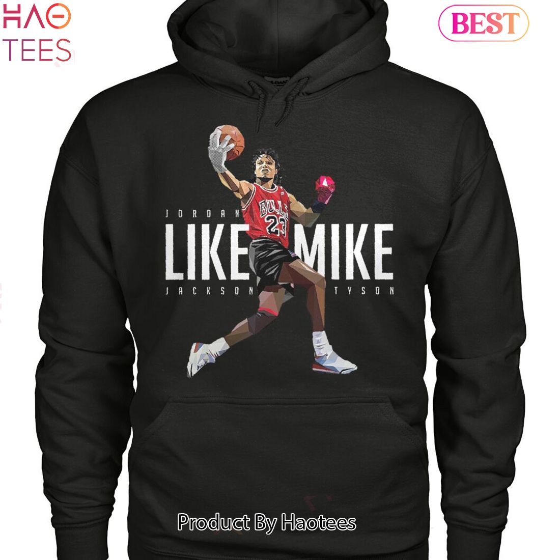 Jordan Like Mike Jackson Tyson Unisex T-Shirt Jordan Like Mike Jackson Tyson Unisex T-Shirt