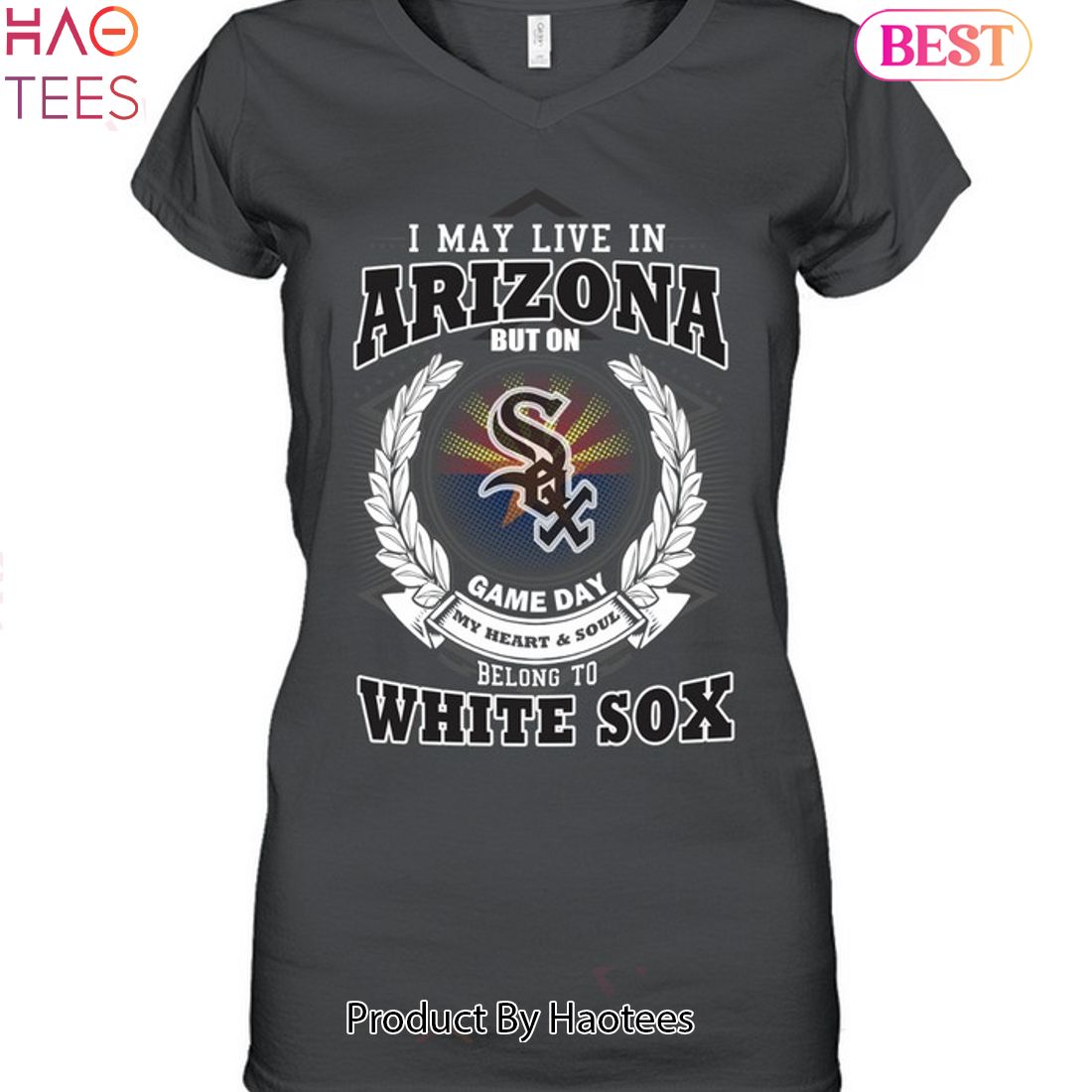 I May Live In Arizona Be Long To Chicago White Sox Unisex T-Shirt I May Live In Arizona Be Long To Chicago White Sox Unisex T-Shirt