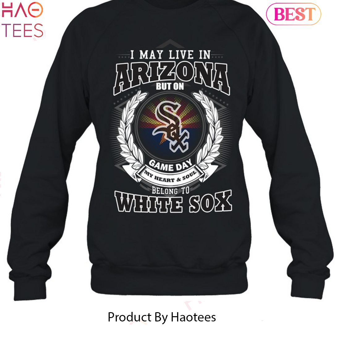 I May Live In Arizona Be Long To Chicago White Sox Unisex T-Shirt I May Live In Arizona Be Long To Chicago White Sox Unisex T-Shirt