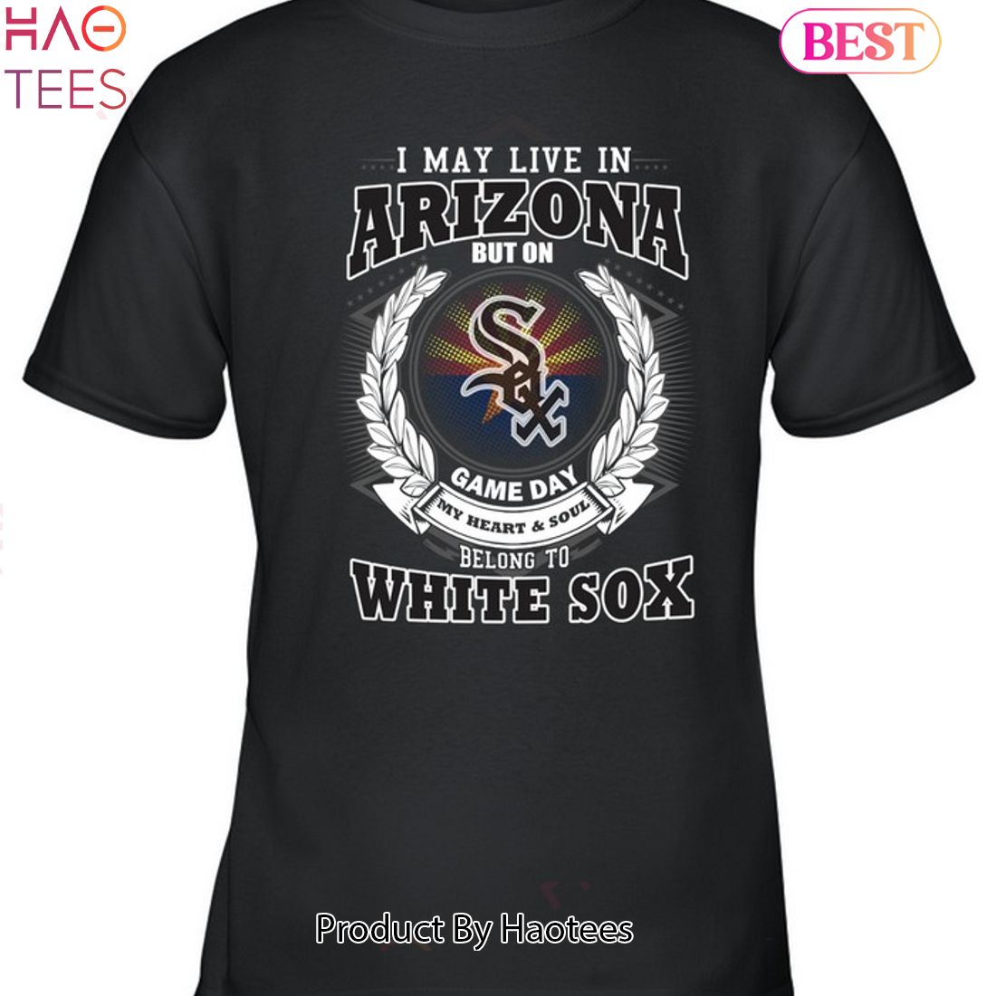 I May Live In Arizona Be Long To Chicago White Sox Unisex T-Shirt I May Live In Arizona Be Long To Chicago White Sox Unisex T-Shirt