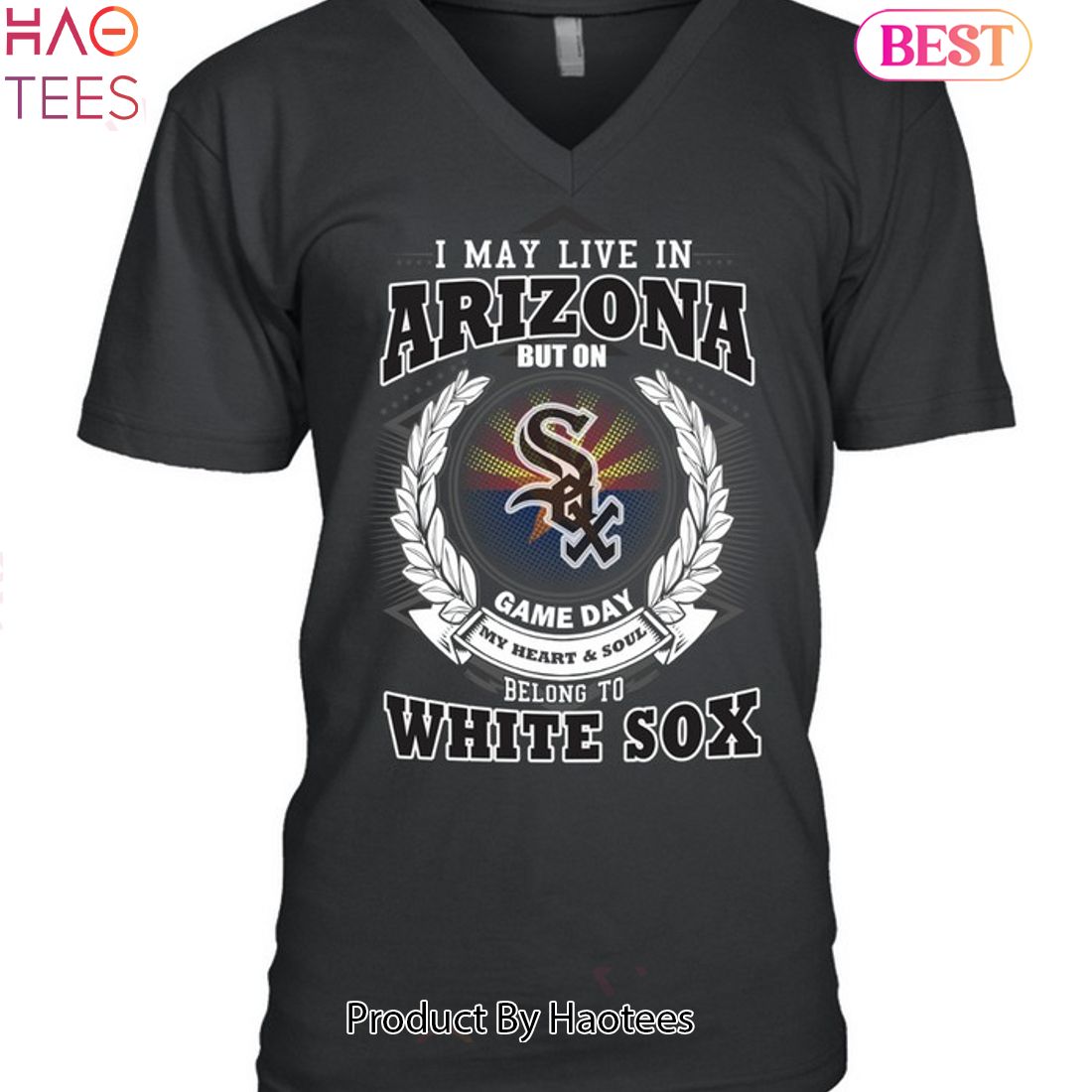I May Live In Arizona Be Long To Chicago White Sox Unisex T-Shirt