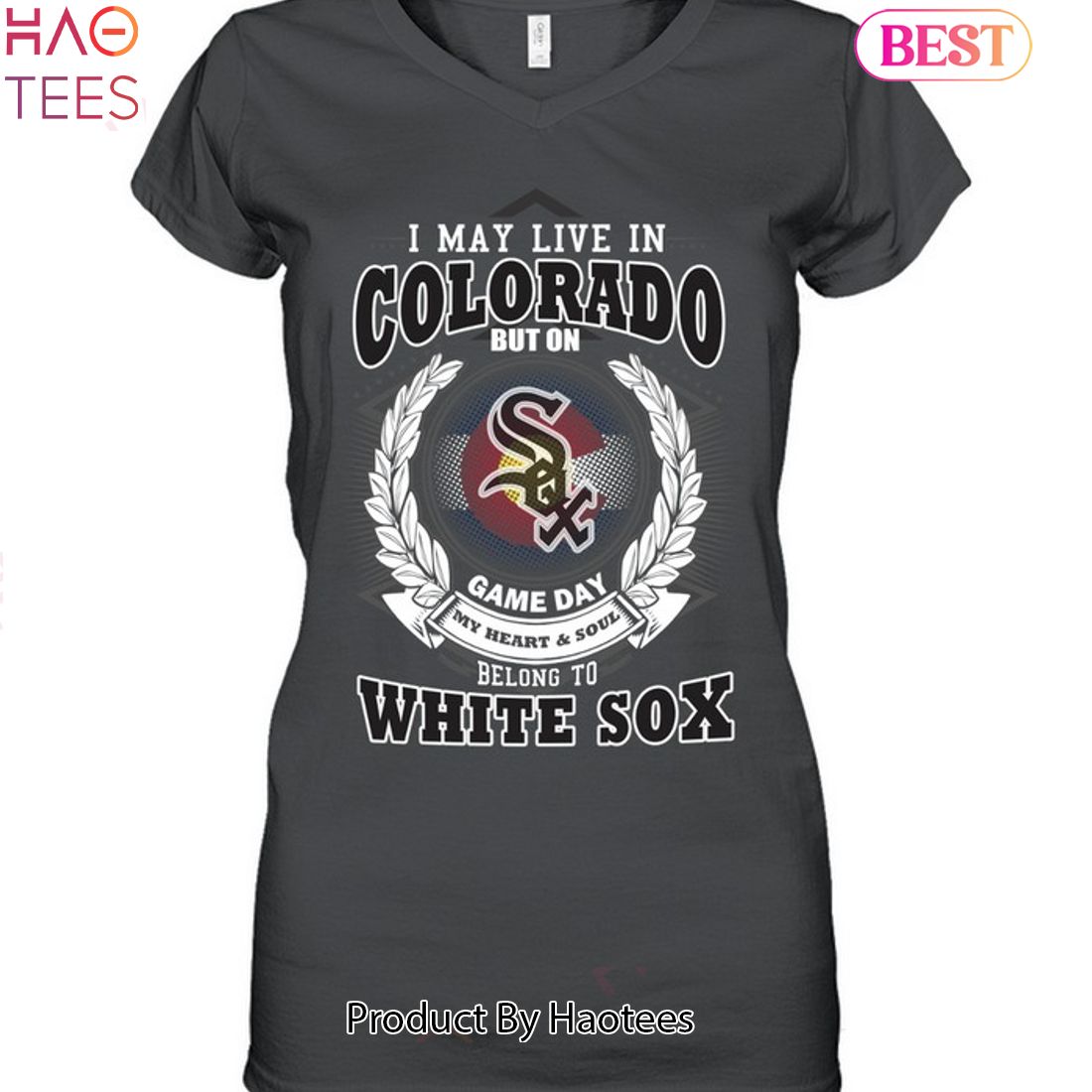 I May Live In Colorado Be Long To Chicago White Sox Unisex T-Shirt I May Live In Colorado Be Long To Chicago White Sox Unisex T-Shirt