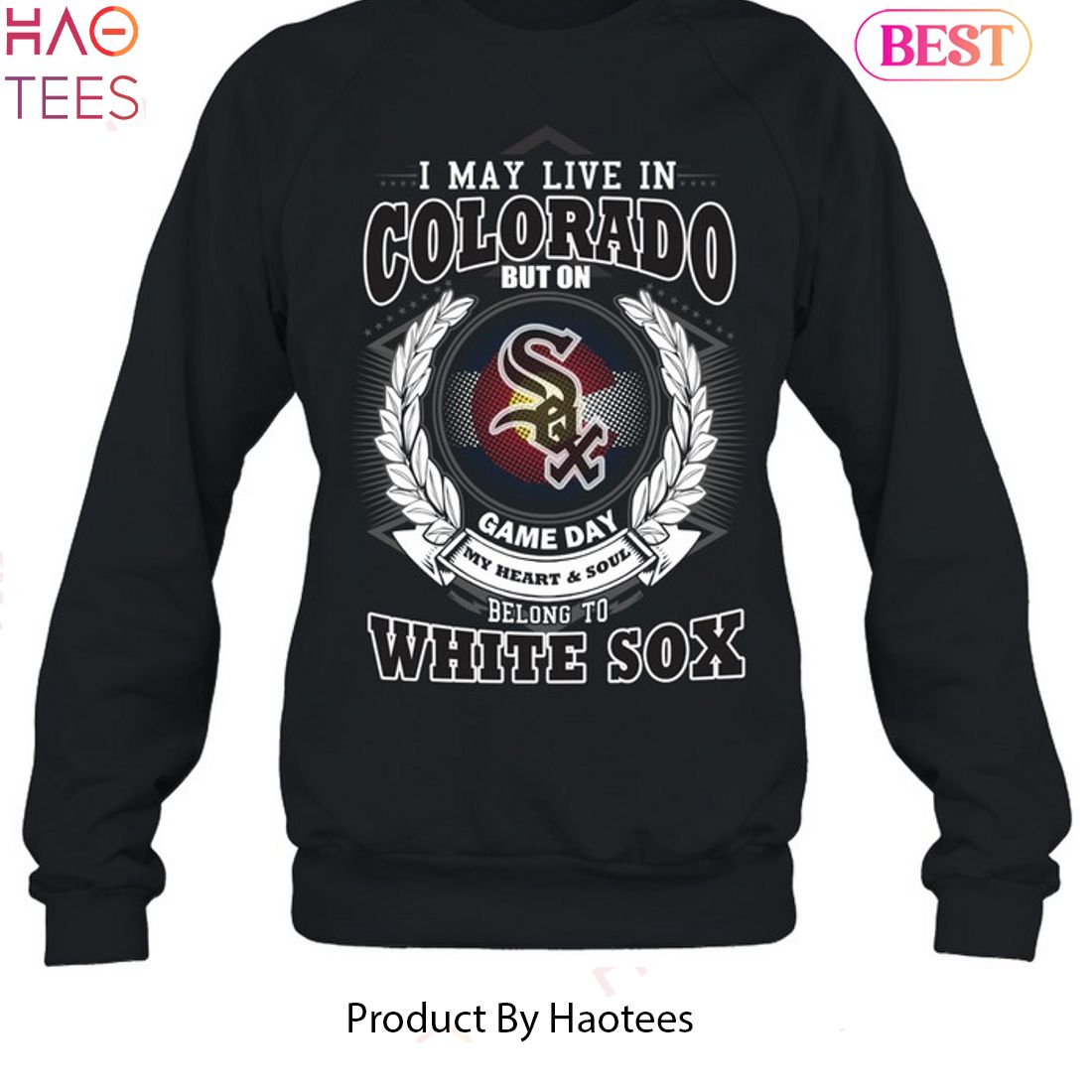I May Live In Colorado Be Long To Chicago White Sox Unisex T-Shirt I May Live In Colorado Be Long To Chicago White Sox Unisex T-Shirt