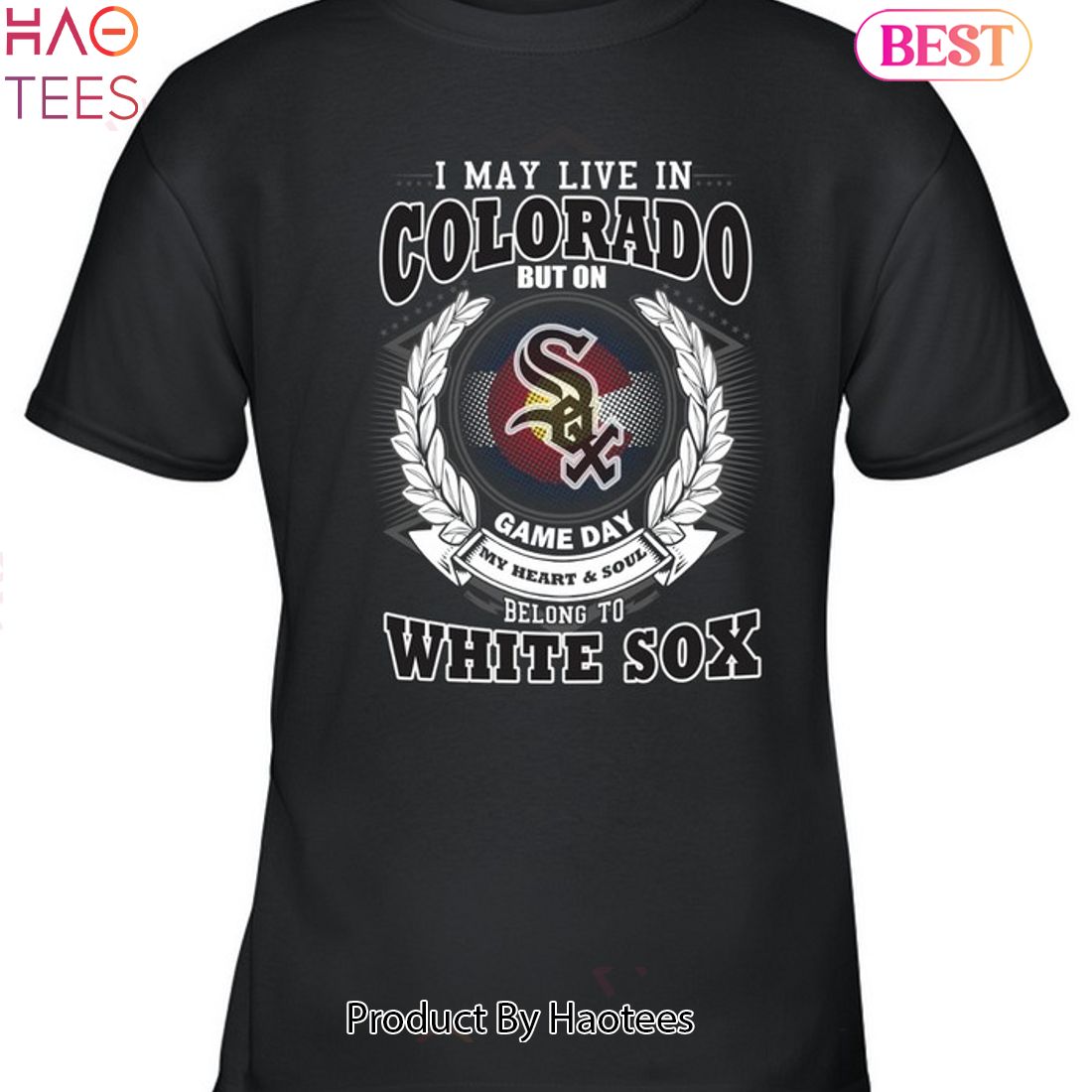 I May Live In Colorado Be Long To Chicago White Sox Unisex T-Shirt I May Live In Colorado Be Long To Chicago White Sox Unisex T-Shirt