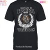 I May Live In Delaware Be Long To Chicago White Sox Unisex T-Shirt