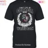 I May Live In Hawaii Be Long To Chicago White Sox Unisex T-Shirt