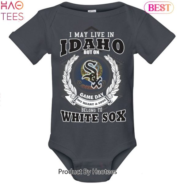 I May Live In Idaho Be Long To Chicago White Sox Shirt