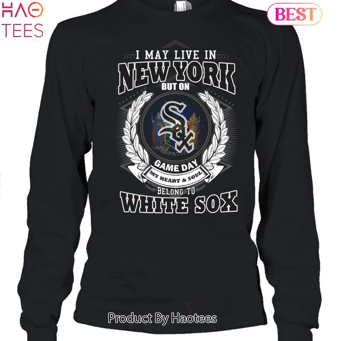 I May Live In New York Be Long To Chicago White Sox Unisex T-Shirt I May Live In New York Be Long To Chicago White Sox Unisex T-Shirt