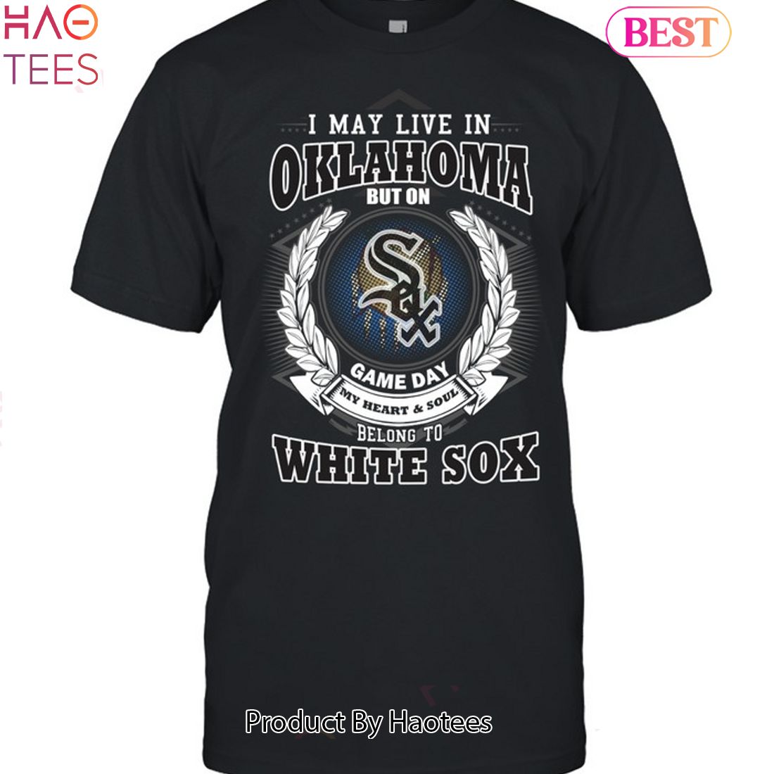 I May Live In Oklahoma Be Long To Chicago White Sox Unisex T-Shirt I May Live In Oklahoma Be Long To Chicago White Sox Unisex T-Shirt