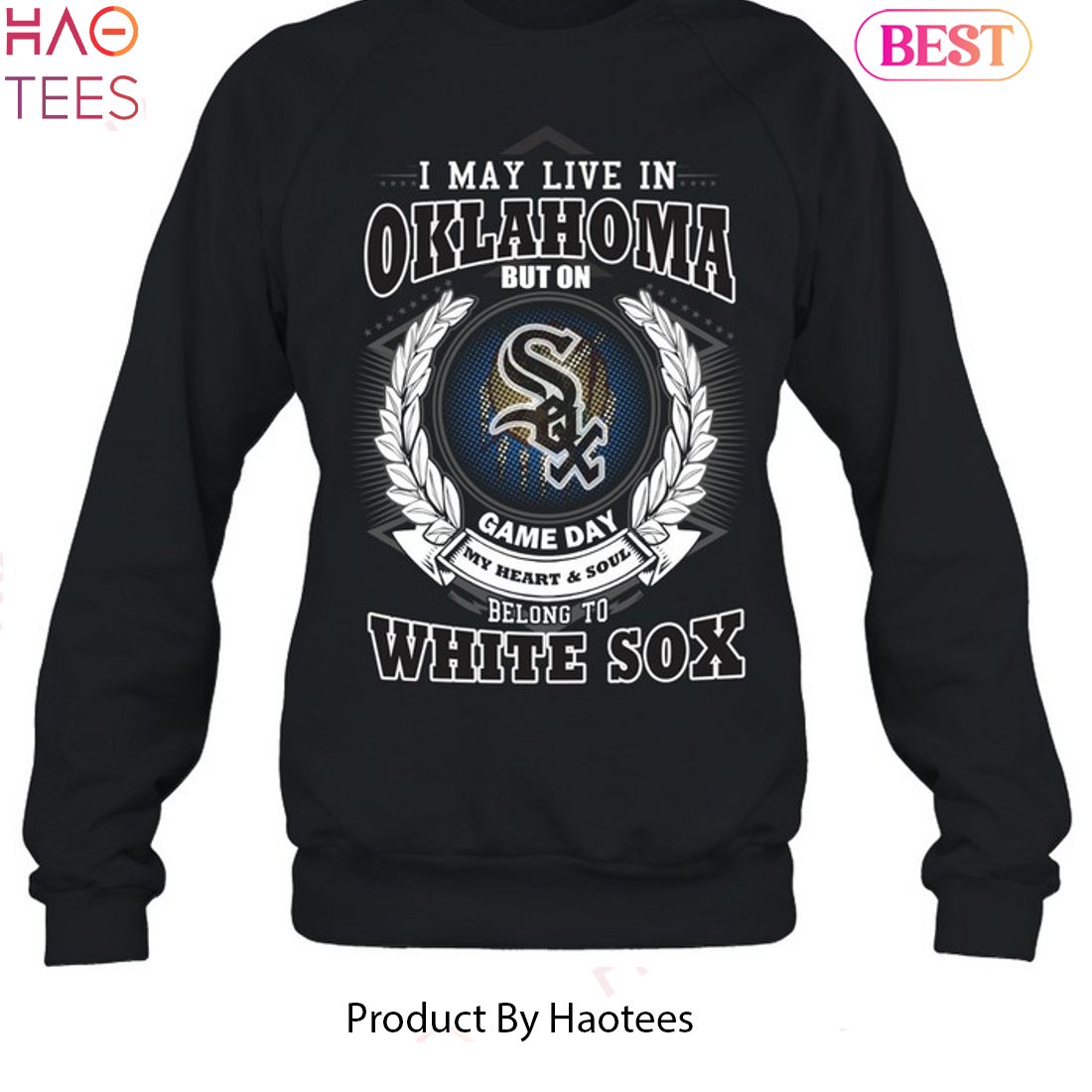 I May Live In Oklahoma Be Long To Chicago White Sox Unisex T-Shirt I May Live In Oklahoma Be Long To Chicago White Sox Unisex T-Shirt