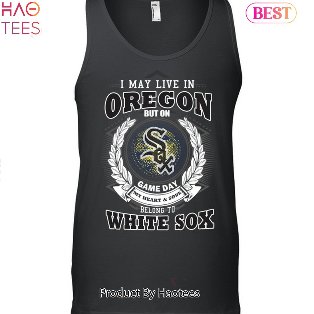 I May Live In Oregon Be Long To Chicago White Sox Unisex T-Shirt I May Live In Oregon Be Long To Chicago White Sox Unisex T-Shirt
