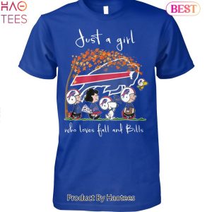Just A Girl Who Love Fall And Buffalo Bills Unisex T-Shirt