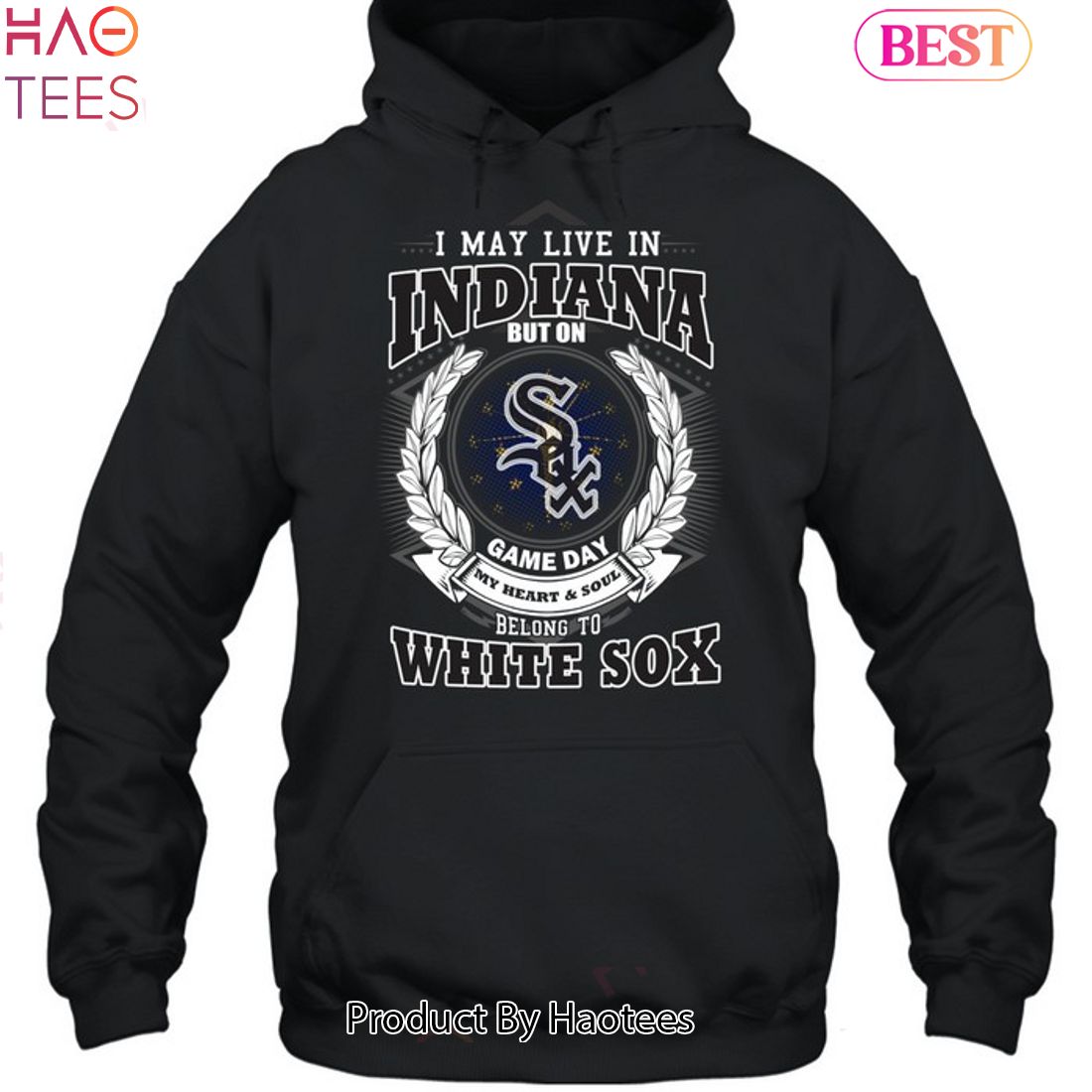 I May Live In Indiana Be Long To Chicago White Sox Unisex T-Shirt I May Live In Indiana Be Long To Chicago White Sox Unisex T-Shirt