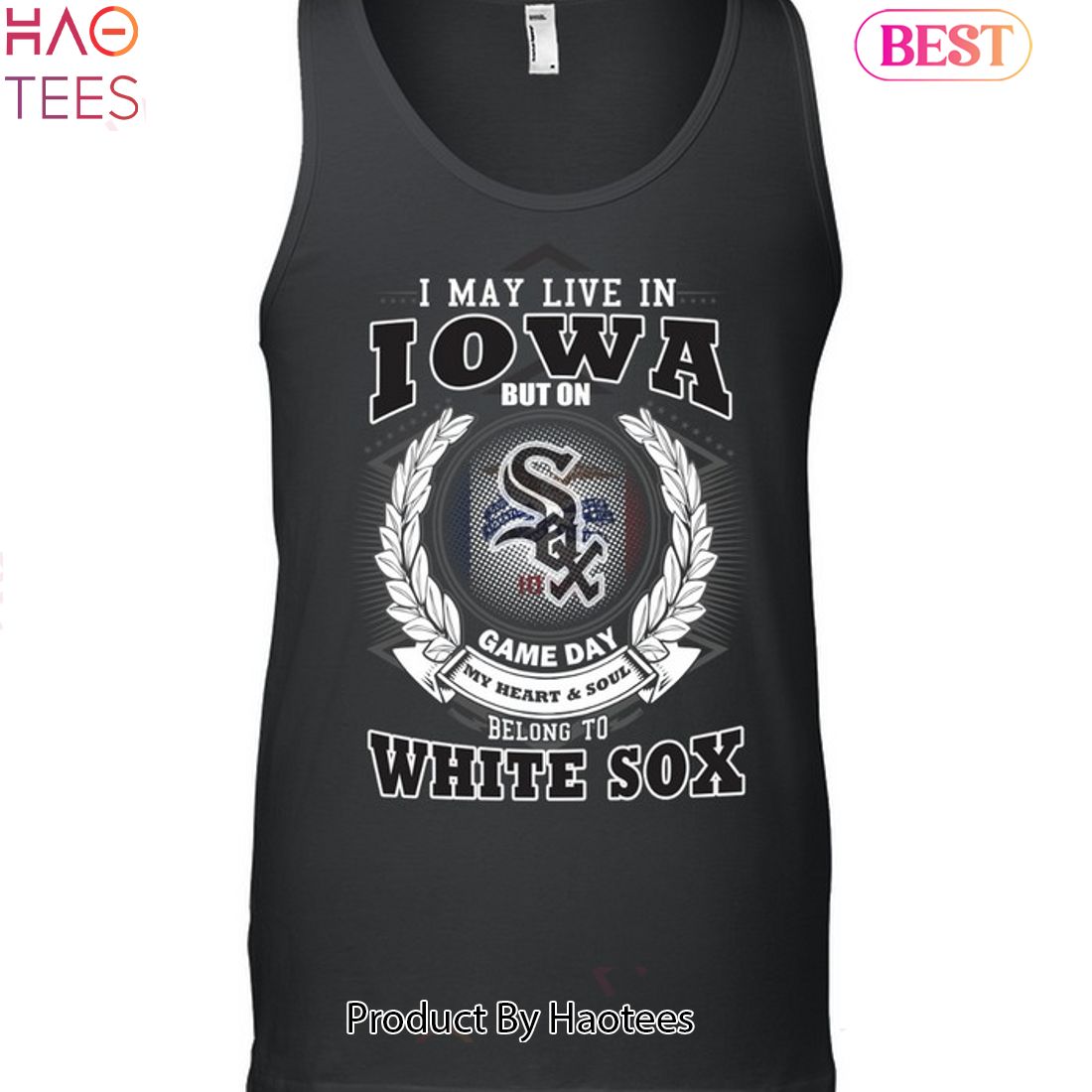 I May Live In Iowa Be Long To Chicago White Sox Unisex T-Shirt I May Live In Iowa Be Long To Chicago White Sox Unisex T-Shirt