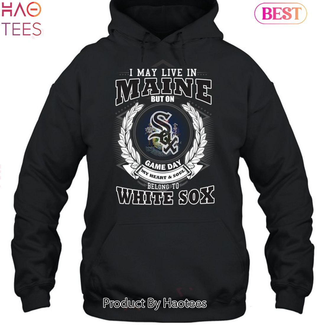 I May Live In Maine Be Long To Chicago White Sox Unisex T-Shirt I May Live In Maine Be Long To Chicago White Sox Unisex T-Shirt