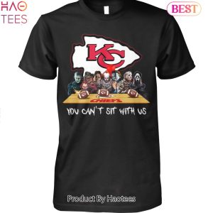 You Can Sit With Us Kansas City Chiefs Unisex T-Shirt