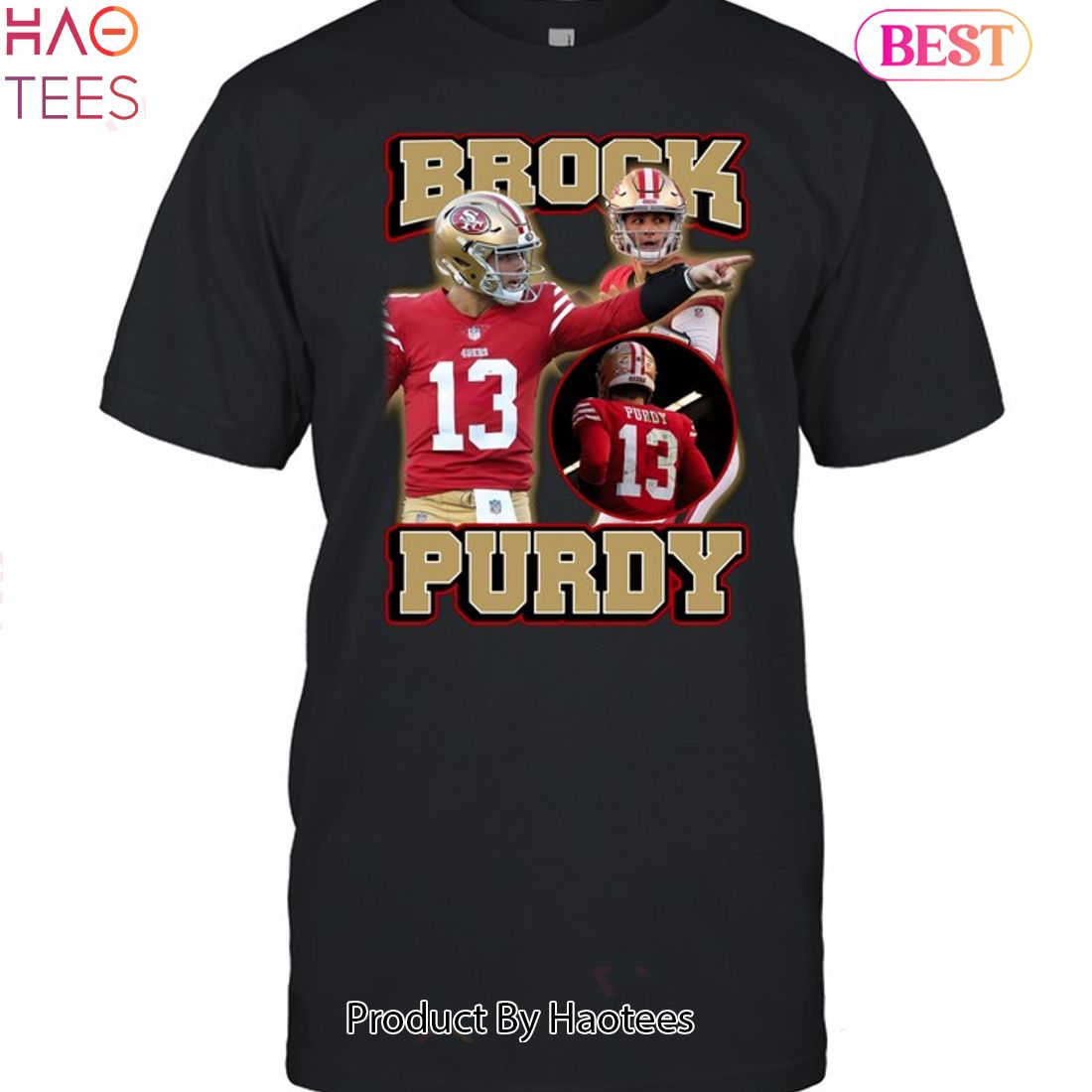 BEST Brock Purdy San Francisco 49ers Unsiex T-shirt