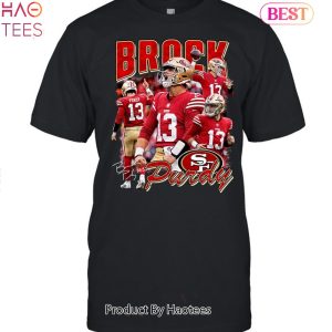 Brock Purdy San Francisco 49ers Unsiex T-shirt