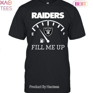 Las Vegas Raiders Fill me Up Unisex T-Shirt