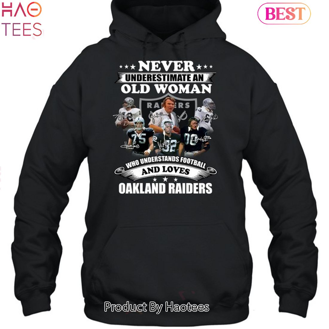Never Underestimate An Old Woman Who Understands Football And Loves Las Vegas Raiders Unisex T-Shirt Never Underestimate An Old Woman Who Understands Football And Loves Las Vegas Raiders Unisex T-Shirt