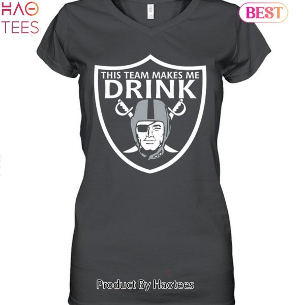 This Team Makes Me Drink Las Vegas Raiders Shirt, hoodie, longsleeve,  sweater