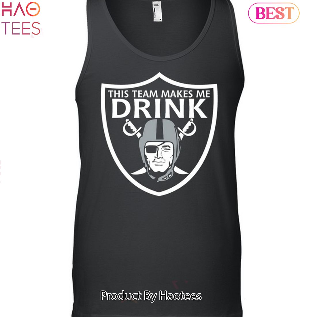 Las Vegas Raiders This Team Makes Me Drink T-Shirts Oakland | Shirt My  Tickets