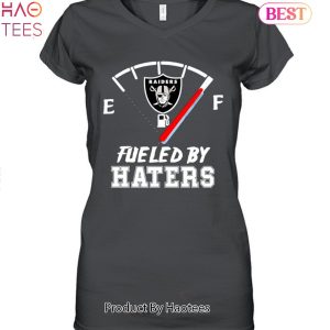 Las Vegas Raiders  Fueled By Haters Unisex T-Shirt