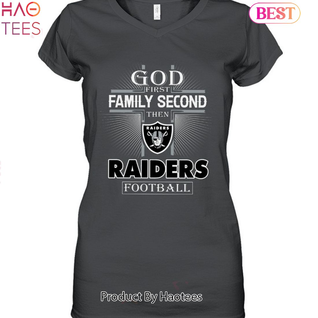 Las Vegas Raiders God 1st Family Second Then Las Vegas Raiders Football Unisex T-Shirt Las Vegas Raiders God 1st Family Second Then Las Vegas Raiders Football Unisex T-Shirt