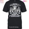 Never Underestimate A Las Vegas Raiders Fan Born In February Unisex T-Shirt