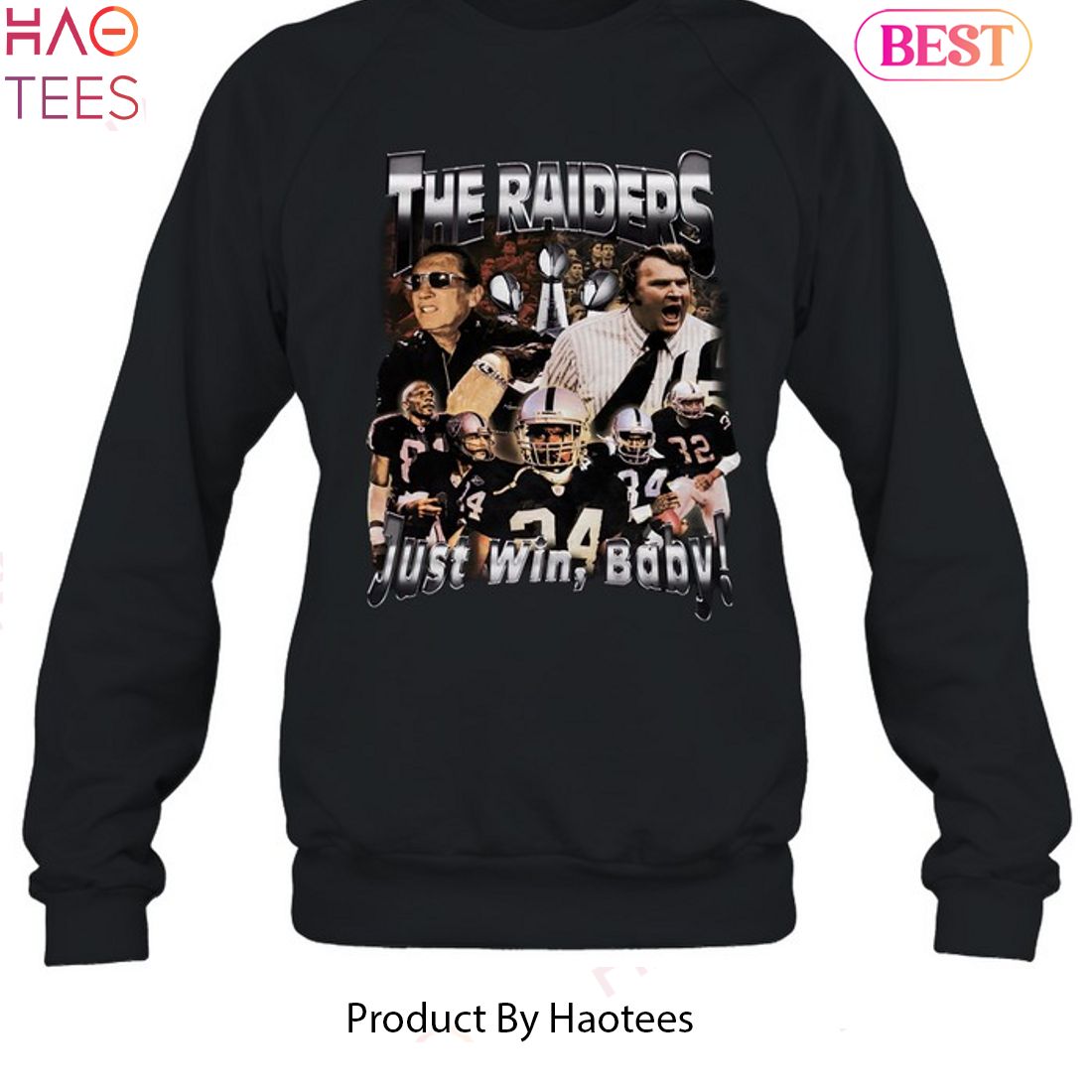 The Las Vegas Raiders Just Win Baby Unisex T-Shirt The Las Vegas Raiders Just Win Baby Unisex T-Shirt