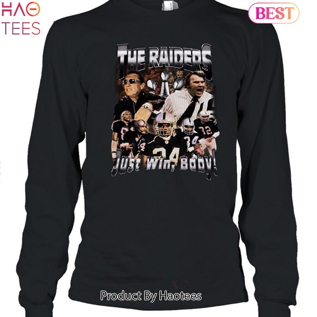 The Las Vegas Raiders Just Win Baby Unisex T-Shirt The Las Vegas Raiders Just Win Baby Unisex T-Shirt