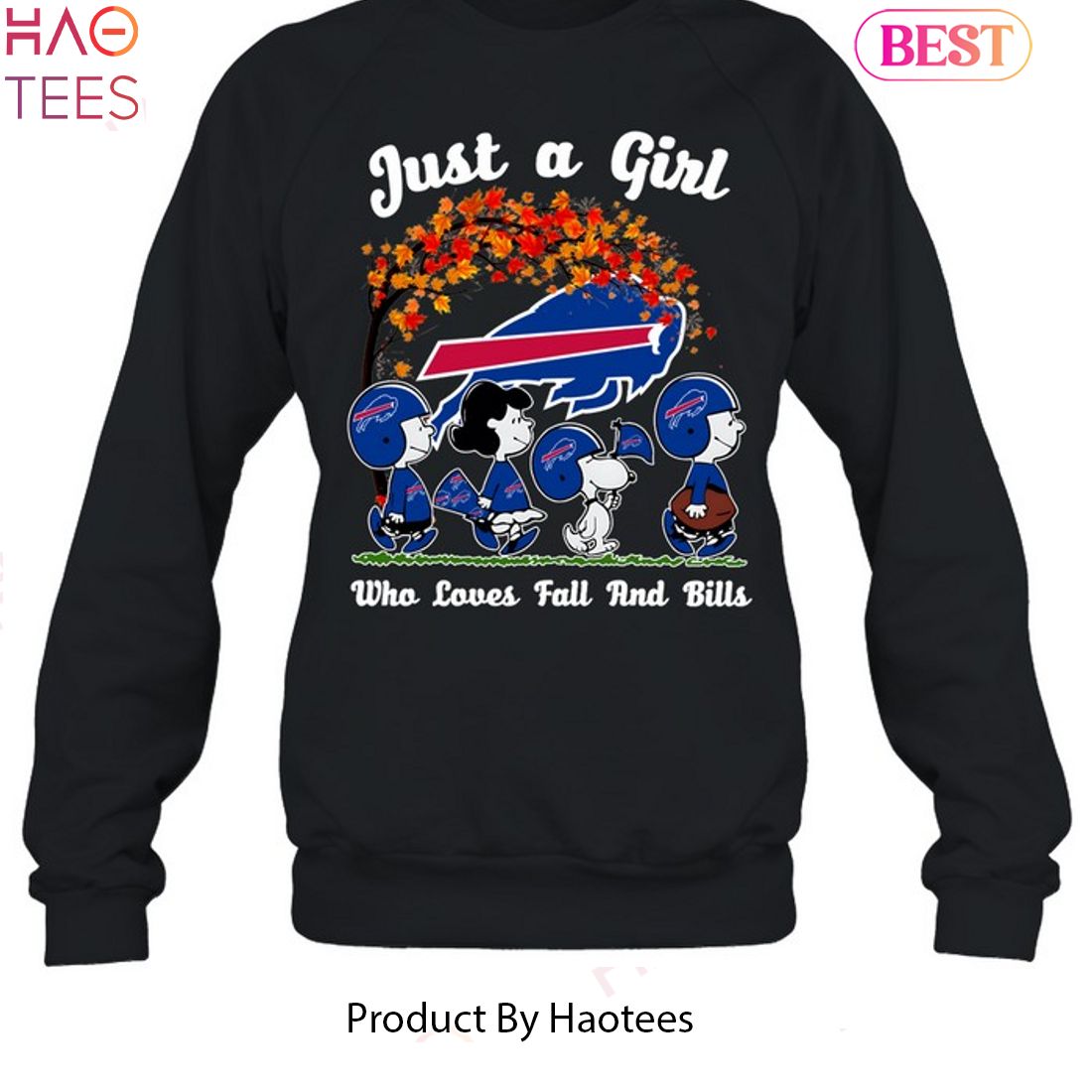 Just A Girl Buffalo Bills Who Loves Fall And Buffalo Bills Unisex T-Shirt