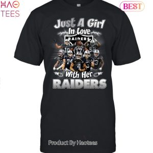 Las Vegas Raiders Just A Girl In Love With Her Las Vegas Raiders Unisex T-Shirt