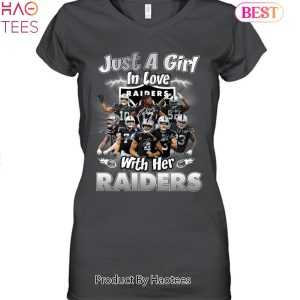 Las Vegas Raiders Just A Girl In Love With Her Las Vegas Raiders Unisex T-Shirt