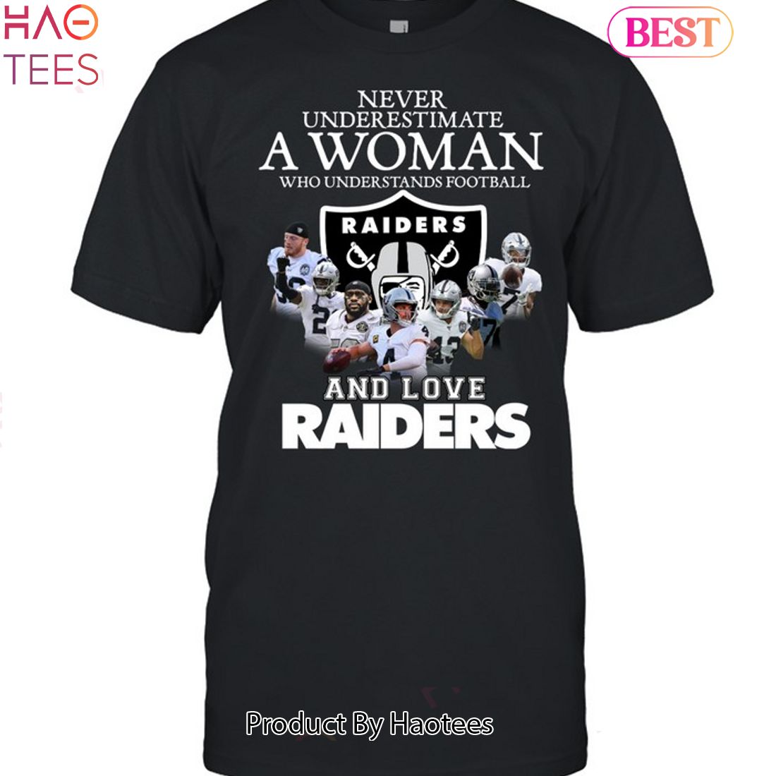 Las Vegas Raiders Never Underestimate A Woman Who Understands Football And Loves Las Vegas Raiders Las Vegas Raiders Never Underestimate A Woman Who Understands Football And Loves Las Vegas Raiders