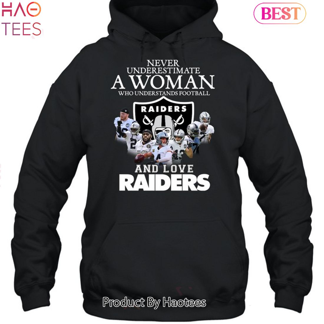 Las Vegas Raiders Never Underestimate A Woman Who Understands Football And Loves Las Vegas Raiders Las Vegas Raiders Never Underestimate A Woman Who Understands Football And Loves Las Vegas Raiders