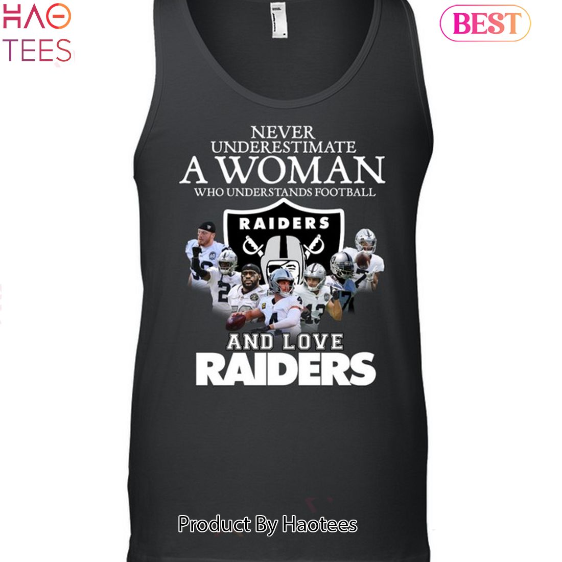 Las Vegas Raiders Never Underestimate A Woman Who Understands Football And Loves Las Vegas Raiders Las Vegas Raiders Never Underestimate A Woman Who Understands Football And Loves Las Vegas Raiders