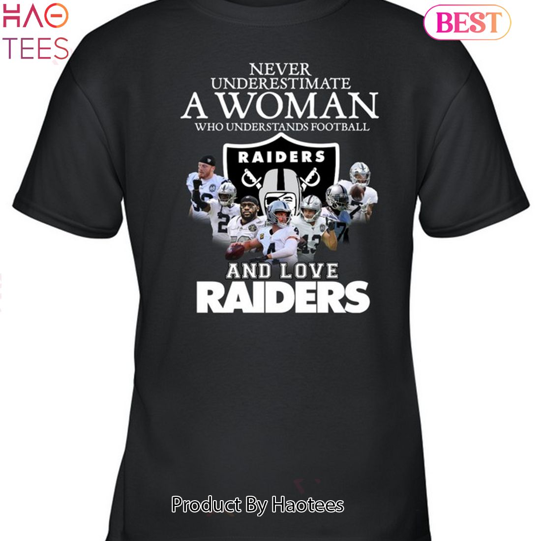 Las Vegas Raiders Never Underestimate A Woman Who Understands Football And Loves Las Vegas Raiders Las Vegas Raiders Never Underestimate A Woman Who Understands Football And Loves Las Vegas Raiders